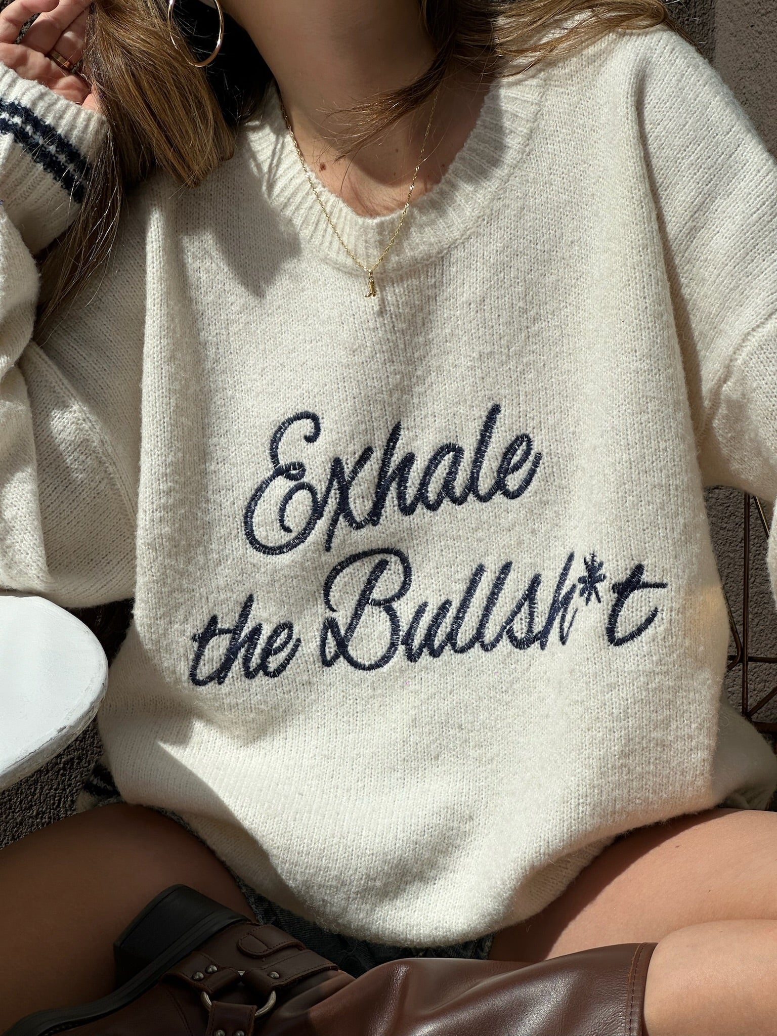 Exhale The Bullsh*t Sweater